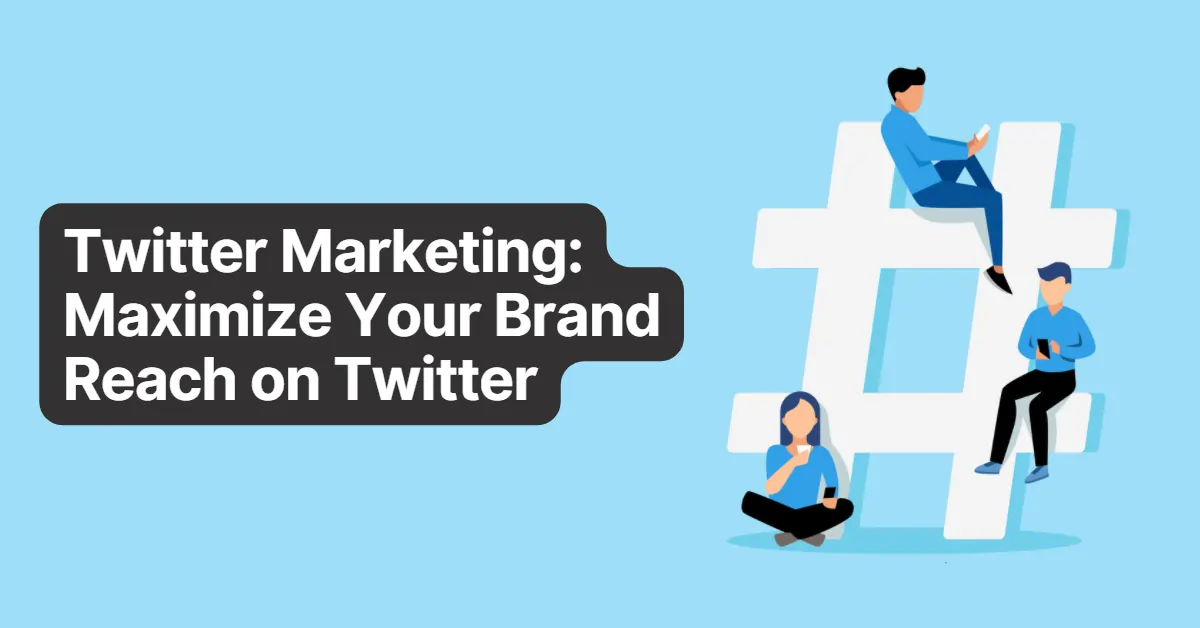 Maximizing Your Online Presence and Engagement: Leveraging Twitter Trends and Hashtags